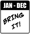 BRING IT Every day